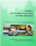 Happiness: New Paradigm, Measurement, and Policy Implications