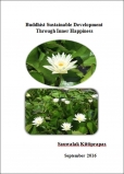Buddhist Sustainable Development Through Inner Happiness